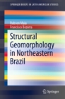 Image for Structural Geomorphology in Northeastern Brazil