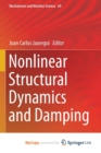 Image for Nonlinear Structural Dynamics and Damping