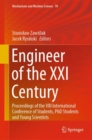 Image for Engineer of the XXI Century: Proceedings of the VIII International Conference of Students, PhD Students and Young Scientists