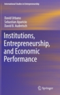 Image for Institutions, Entrepreneurship, and Economic Performance