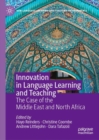 Image for Innovation in language learning and teaching: the case of the Middle East and North Africa