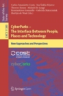 Image for CyberParks -- the interface between people, places and technology: new approaches and perspectives