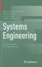 Image for Systems Engineering : Fundamentals and Applications