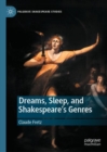 Image for Dreams, sleep, and Shakespeare&#39;s genres