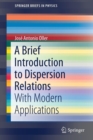 Image for A Brief Introduction to Dispersion Relations