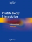 Image for Prostate Biopsy Interpretation : An Illustrated Guide