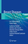 Image for Breast Diseases : An Evidence-Based Pocket Guide