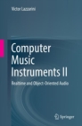Image for Computer Music Instruments II : Realtime and Object-Oriented Audio