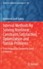 Image for Interval Methods for Solving Nonlinear Constraint Satisfaction, Optimization and Similar Problems