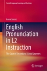 Image for English Pronunciation in L2 Instruction : The Case of Secondary School Learners