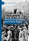 Image for The German Revolution and political theory