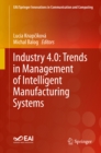 Image for Industry 4.0: trends in management of intelligent manufacturing systems