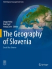 Image for The Geography of Slovenia