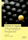 Image for Crime in Japan: A Psychological Perspective