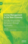 Image for Caring Management in the New Economy