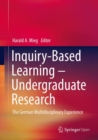 Image for Inquiry-Based Learning - Undergraduate Research : The German Multidisciplinary Experience