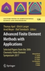 Image for Advanced Finite Element Methods with Applications : Selected Papers from the 30th Chemnitz Finite Element Symposium 2017