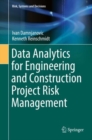Image for Data Analytics for Engineering and Construction  Project Risk Management