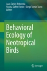 Image for Behavioral Ecology of Neotropical Birds