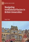 Image for Navigating Institutional Racism in British Universities