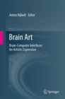 Image for Brain art: brian-computer interfaces for artistic expression