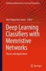 Image for Deep learning classifiers with memristive networks: theory and applications