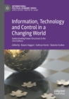Image for Information, Technology and Control in a Changing World