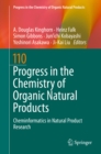 Image for Progress in the chemistry of organic natural products.: (Cheminformatics in natural product research) : 110