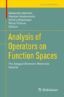 Image for Analysis of operators on function spaces: the Serguei Shimorin memorial volume