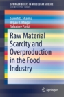 Image for Raw Material Scarcity and Overproduction in the Food Industry