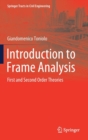 Image for Introduction to Frame Analysis : First and Second Order Theories
