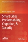 Image for Smart Cities Performability, Cognition, &amp; Security