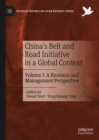 Image for China&#39;s Belt and Road Initiative in a global context.: (A business and management perspective)