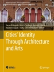 Image for Cities&#39; Identity Through Architecture and Arts