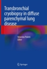 Image for Transbronchial cryobiopsy in diffuse parenchymal lung disease