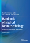 Image for Handbook of Medical Neuropsychology : Applications of Cognitive Neuroscience
