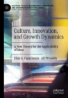 Image for Culture, Innovation, and Growth Dynamics