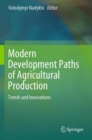 Image for Modern Development Paths of Agricultural Production