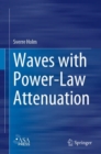 Image for Waves with Power-Law Attenuation