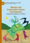 Image for Women and sustainable human development: empowering women in Africa