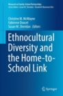 Image for Ethnocultural Diversity and the Home-to-School Link