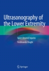 Image for Ultrasonography of the Lower Extremity : Sport-Related Injuries