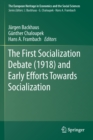 Image for The First Socialization Debate (1918) and Early Efforts Towards Socialization