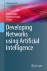 Image for Developing Networks using Artificial Intelligence