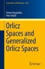 Image for Orlicz Spaces and Generalized Orlicz Spaces