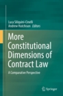 Image for More Constitutional Dimensions of Contract Law: A Comparative Perspective