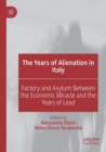 Image for The Years of Alienation in Italy