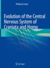 Image for Evolution of the Central Nervous System of Craniata and Homo