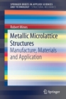Image for Metallic Microlattice Structures