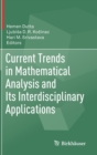 Image for Current Trends in Mathematical Analysis and Its Interdisciplinary Applications